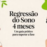 Regressão do sono 4 meses um guia prático para superar a fase