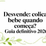 Desvende: colica bebe quando começa? Guia definitivo 2026